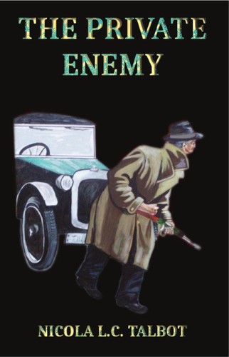 The Private Enemy by Nicola L. C. Talbot
