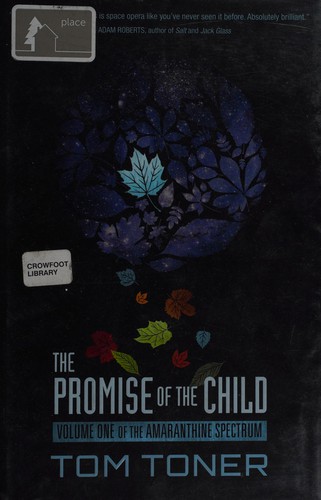 The promise of the child by Thomas Toner