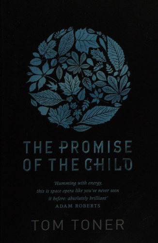 The Promise of the Child by Tom Toner