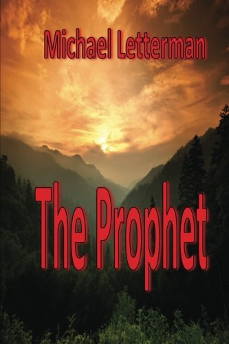 The Prophet by Michael Letterman