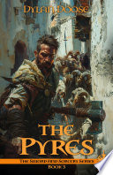 The Pyres by Dylan Doose