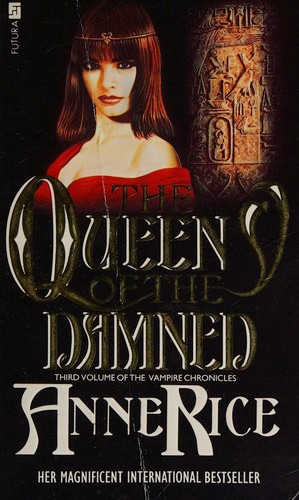 The Queen of the Damned by Anne Rice