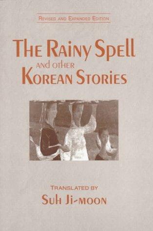 The rainy spell and other Korean stories by Ji-moon Suh