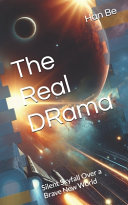The Real DRama by Han Be