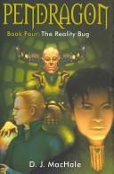 The Reality Bug (Pendragon #4) by D. J. MacHale