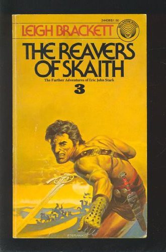 The Reavers of Skaith by Leigh Brackett