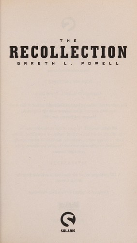 The recollection by Gareth L. Powell