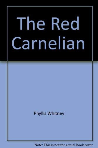 The Red Carnelian by Phyllis A. Whitney
