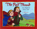 The Red Thread by Grace Lin