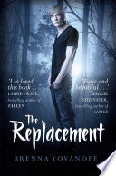 The Replacement by Brenna Yovanoff