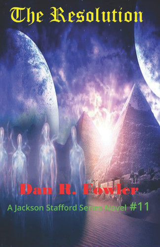 The Resolution by DAN R. FOWLER