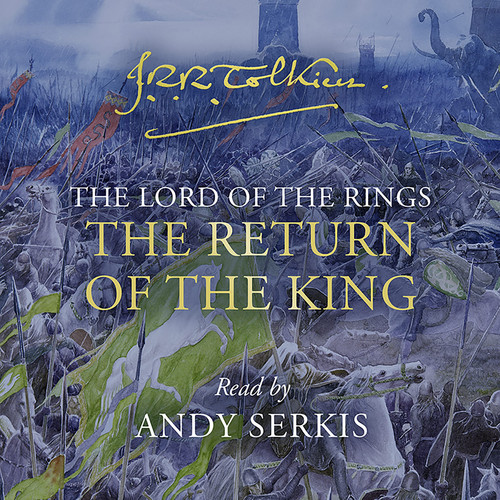 The Return of the King: The Classic Bestselling Fantasy Novel: Book 3 (The Lord of the Rings) by Tolkien, J. R. R.
