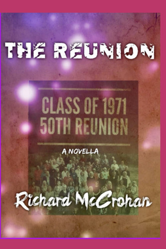 The Reunion by McCrohan, Richard