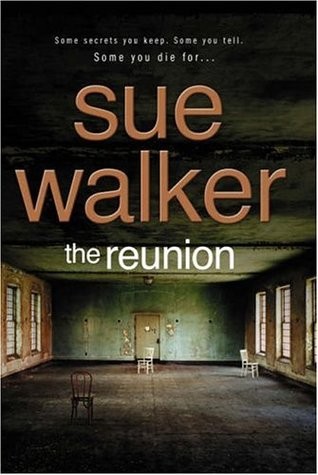 The Reunion by Sue Walker