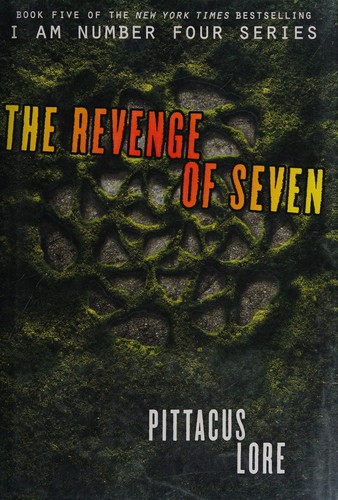 The revenge of seven by Pittacus Lore