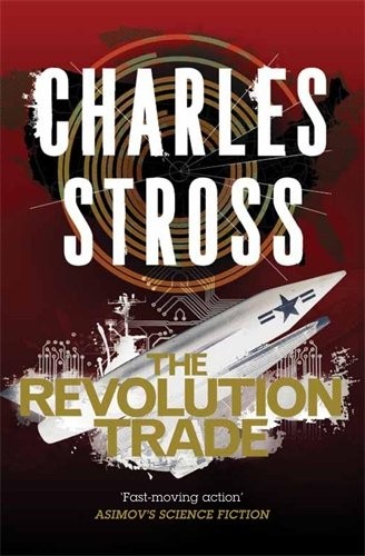 The revolution trade by Charles Stross