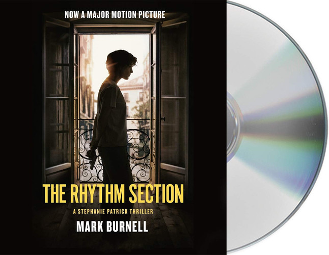 The Rhythm Section: A Stephanie Patrick Thriller (Stephanie Patrick Thrillers, 1) by Burnell, Mark