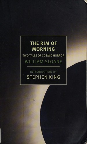 The rim of morning by William Sloane