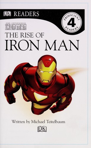 The rise of Iron Man by Michael Teitelbaum