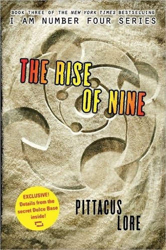 The Rise of Nine by Pittacus Lore