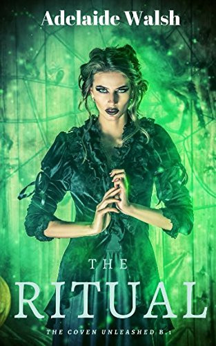 The Ritual Urban Fantasy FF Romance Novelette by Adelaide Walsh