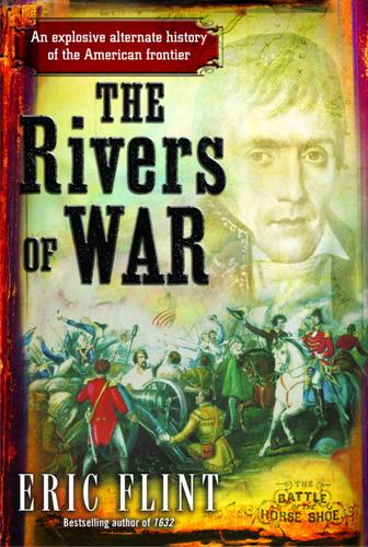 The rivers of war by Eric Flint