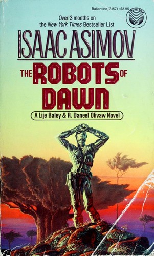 The Robots of Dawn by Isaac Asimov