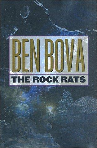 The rock rats by Ben Bova