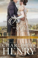 The Rogue to Ruin by Charlotte Henry