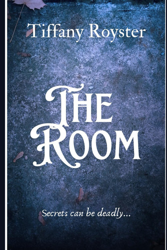 The Room (Murder House Series) by Royster, Tiffany