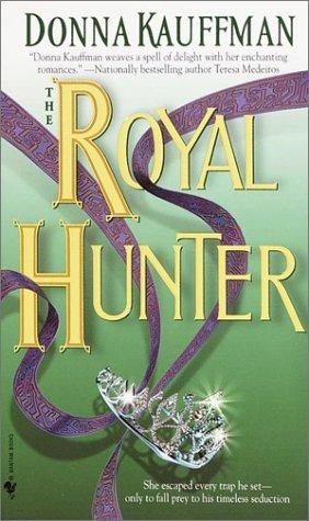 The royal hunter by Donna Kauffman
