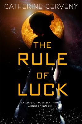 The rule of luck by Catherine Cerveny