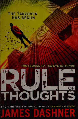 The rule of thoughts by James Dashner