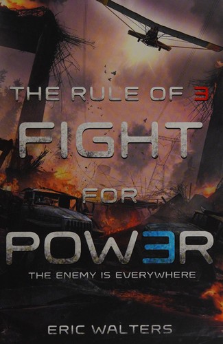 The rule of thre3 by Eric Walters
