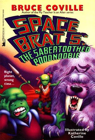 The saber-toothed poodnoobie by Bruce Coville