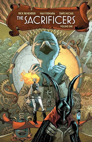 The Sacrificers Vol. 1 by Rick Remender