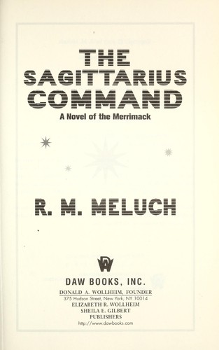 The Sagittarius command by R. M. Meluch
