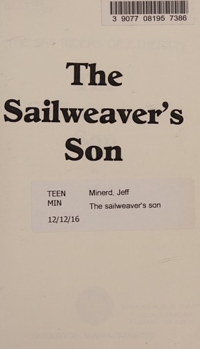 The sailweaver's son by Jeff Minerd