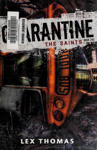 The Saints by Lex Thomas
