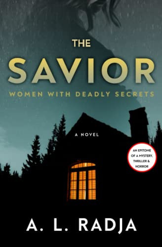 The Savior Unputdownable Psychological Thriller with a Gripping Twist by Abdellatif Radja