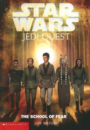 The School of Fear by Jude Watson