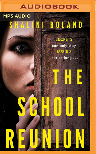 The School Reunion by Boland, Shalini