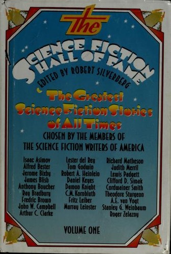 The Science Fiction Hall of Fame -- Volume One by Robert Silverberg