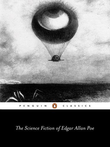 The Science Fiction of Edgar Allan Poe by Edgar Allan Poe