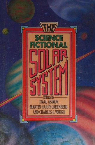 The Science Fictional Solar System by Isaac Asimov