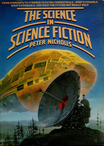 The Science in science fiction by Peter Nicholls