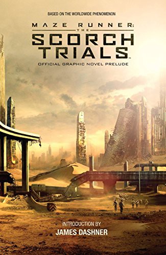 The Scorch Trials by James Dashner