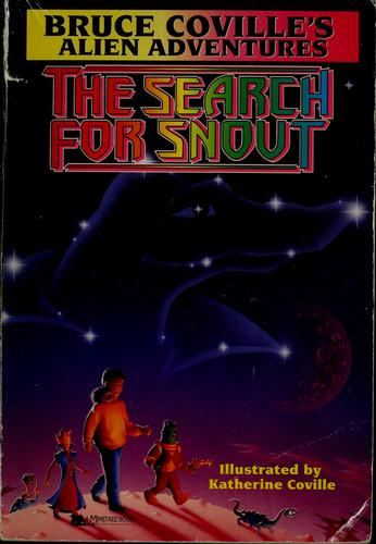 The search for Snout by Bruce Coville