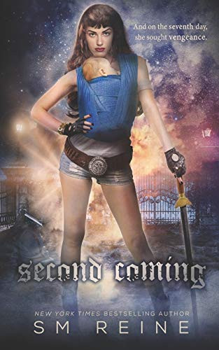 The Second Coming A Mythpunk Urban Fantasy Novel by SM Reine