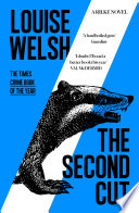 The Second Cut by Louise Welsh